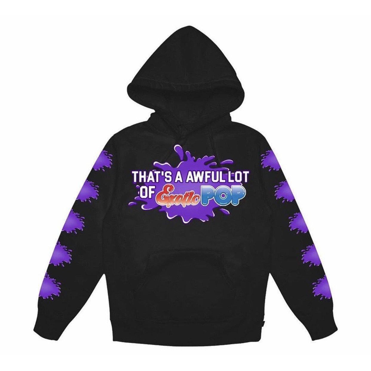 THAT’S A AWFUL LOT OF EXOTIC POP Hoodie (Black)-Exotic Pop